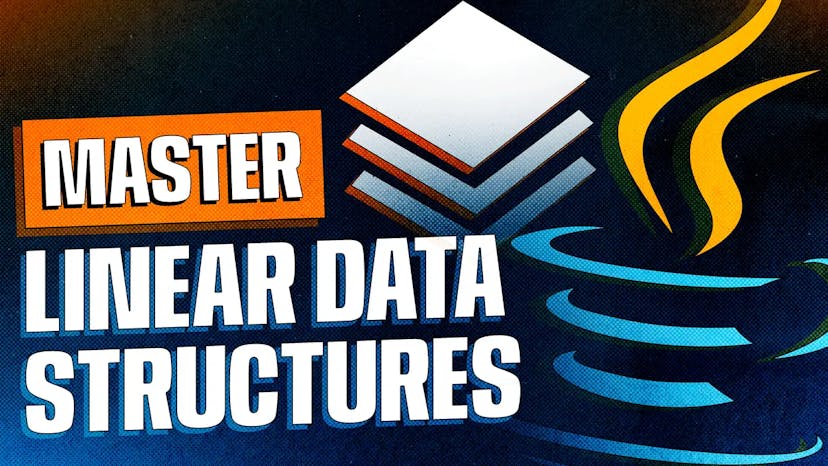 Master Linear Data Structures